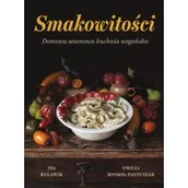 Książki kucharskie - Smakowitości. Domowa sezonowa kuchnia wegańska - miniaturka - grafika 1