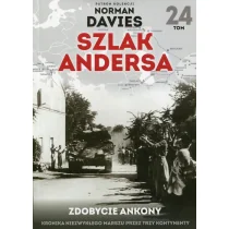 ZDOBYCIE ANKONY SZLAK ANDERSA TOM 24 Opracowanie zbiorowe - Historia Polski - miniaturka - grafika 1