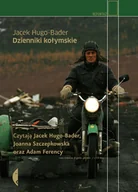 Felietony i reportaże - Jacek Hugo-Bader Dzienniki kołymskie - miniaturka - grafika 1