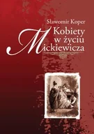 E-booki - biografie - Kobiety w życiu Mickiewicza - miniaturka - grafika 1