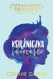 Księżniczka incognito - E-booki dla dzieci i młodzieży - miniaturka - grafika 1