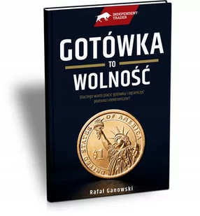 Gotówka to wolność - Finanse, księgowość, bankowość - miniaturka - grafika 1