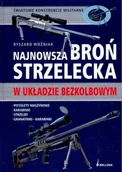 Historia świata - Najnowsza Broń Strzelecka w Układzie Bezkolbowym - miniaturka - grafika 1