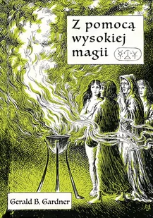 Z pomocą wysokiej magii - Ezoteryka - miniaturka - grafika 1