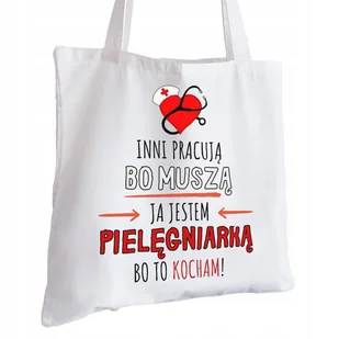 Torba Bawełniana biała dla Pielęgniarki Prezent ekologiczna Trwały Nadruk - Torby i wózki na zakupy - miniaturka - grafika 1