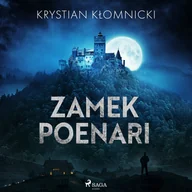 Audiobooki - fantastyka i horror - Zamek Poenari - miniaturka - grafika 1