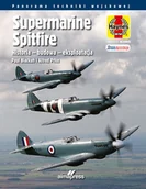 Historia świata - ALMA-PRESS Supermarine Spitfire. Historia - budowa -  eksploatacja - Alfred Price, Paul Blackah - miniaturka - grafika 1