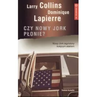 Powieści sensacyjne - Czy Nowy Jork płonie$466 Larry Collins - miniaturka - grafika 1
