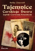 Biografie i autobiografie - Tajemnice Carskiego Dworu. Zapiski Czerwonej Księżniczki - miniaturka - grafika 1