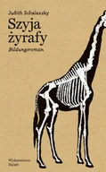 Proza - Szyja żyrafy - Judith Schalansky - miniaturka - grafika 1