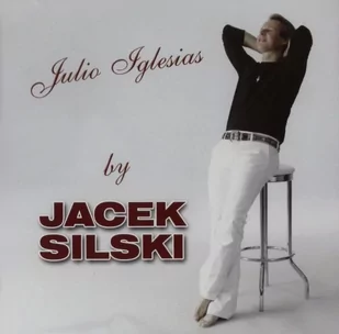 Jacek Silski: Julio Iglesias By Jacek Silski [CD] - Disco polo - miniaturka - grafika 1