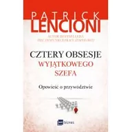 Audiobooki - biznes i ekonomia - Cztery obsesje wyjątkowego szefa Opowieść o przywództwie Patrick Lencioni MP3) - miniaturka - grafika 1
