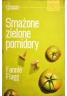 Literatura obyczajowa - Smażone zielone pomidory - miniaturka - grafika 1