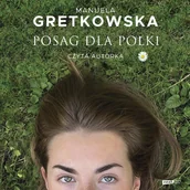 Audiobooki - literatura piękna - Posag dla Polki - miniaturka - grafika 1