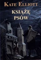 Horror, fantastyka grozy - Korona gwiazd. Tom 2. Książę psów - miniaturka - grafika 1