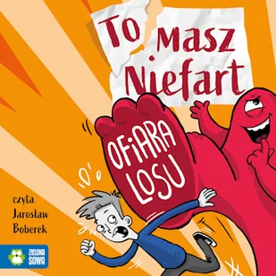 Tomasz Niefart. Ofiara losu Kasia Keller - Audiobooki dla dzieci i młodzieży - miniaturka - grafika 1