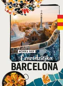 Felietony i reportaże - Czarodziejka Barcelona - miniaturka - grafika 1