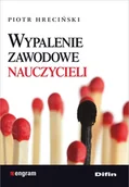 Psychologia - Difin Wypalenie zawodowe nauczycieli - PIOTR HRECIŃSKI - miniaturka - grafika 1