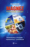 Książki medyczne - Dudek Henryk Magnez. Pierwiastek energii (wyd. II) 978-83-61538-89-9 - miniaturka - grafika 1