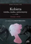 Książki o kulturze i sztuce - Kobieta Wiedza nauka uniwersytety Europa i świat - miniaturka - grafika 1