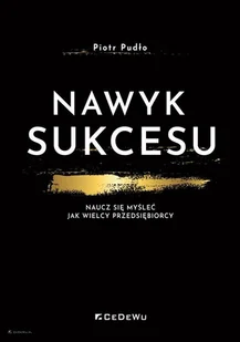 CeDeWu Nawyk sukcesu Piotr Pudło - Biznes - miniaturka - grafika 2