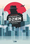Wywiady - Dziewiąty dzień tygodnia - miniaturka - grafika 1