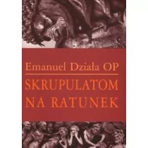 Skrupulatom na ratunek - Religia i religioznawstwo - miniaturka - grafika 1