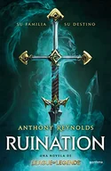 Pozostałe książki - Ruination: Una novela de League of Legends - miniaturka - grafika 1
