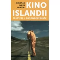 W podwórku Kino Islandii Tradycja i ponowoczesność - Konefał Sebastian Jakub - Książki o kinie i teatrze - miniaturka - grafika 1