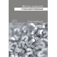Poezja - Łukaszek Marian Pytania niewypowiedziane - miniaturka - grafika 1