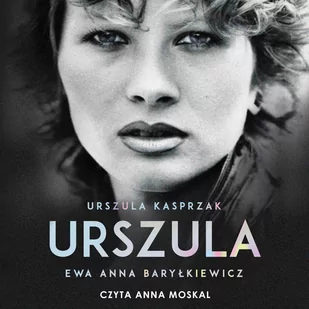 Urszula - Audiobooki - biografie - miniaturka - grafika 1