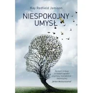 Psychologia - Kay Redfield Jamison Niespokojny umysł - miniaturka - grafika 1