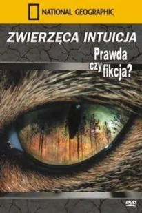 National Geographic: Zwierzęca Intuicja - Filmy dokumentalne DVD - miniaturka - grafika 1