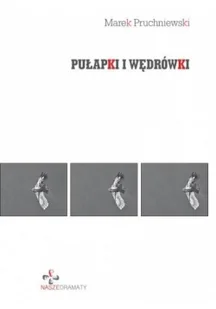 Księgarnia Akademicka Pułapki i wędrówki Marek Pruchniewski - Poezja - miniaturka - grafika 2