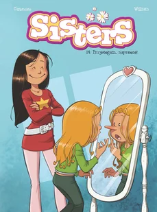 Przysięgam, naprawdę! Sisters. Tom 14 - Komiksy dla dzieci - miniaturka - grafika 1