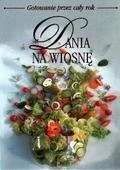Książki kucharskie - Dania na wiosnę - miniaturka - grafika 1