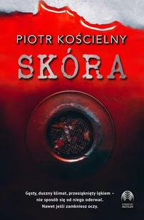 Skóra - Piotr Kościelny - Kryminały - miniaturka - grafika 1