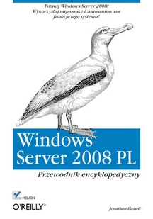 Windows Server 2008 PL. Przewodnik Encyklopedyczny - Systemy operacyjne i oprogramowanie - miniaturka - grafika 1