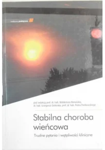 Stabilna choroba wieńcowa Używana - Książki medyczne - miniaturka - grafika 2