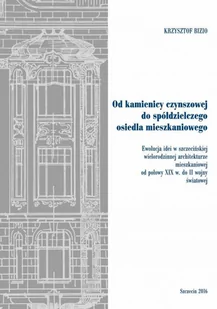 Od kamienicy czynszowej do spółdzielczego osiedla mieszkaniowego. - Technika - miniaturka - grafika 1