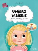 Książki edukacyjne - Uwierz w siebie. Książka, która dodaje pewności - miniaturka - grafika 1