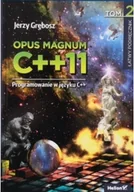 Systemy operacyjne i oprogramowanie - Opus magnum C + + 11 Programowanie w języku C + + Tom 2 - miniaturka - grafika 1