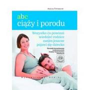 Poradniki dla rodziców - Rea ABC ciąży i porodu - Angelika TiefenbAcher - miniaturka - grafika 1