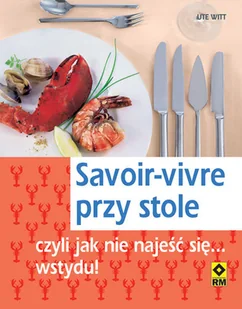Savoir-Vivre przy Stole - Moda i uroda - miniaturka - grafika 1