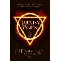 Znak Tajemny ogień - C.J. Daugherty , Rozenfeld Carina - Fantasy - miniaturka - grafika 1
