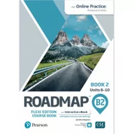 Książki do nauki języka angielskiego - Pearson Roadmap B2. Flexi Edition. Course Book 2 and Interactive eBook with Online Practice Access - miniaturka - grafika 1