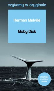 Herman Melville Moby Dick - Książki do nauki języka angielskiego - miniaturka - grafika 1