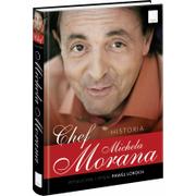 Biografie i autobiografie - Edipresse Polska Chef. Historia Michela Morana - Michel Moran - miniaturka - grafika 1