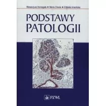 PZWL Podstawy patologii Domagała Wenancjusz, Chosia Maria, Urasińska Elżbieta - Literatura popularno naukowa dla młodzieży - miniaturka - grafika 1