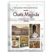 Dom i ogród - Chata Magoda Ucieczka na wieś - Jagoda Miłoszewicz - miniaturka - grafika 1